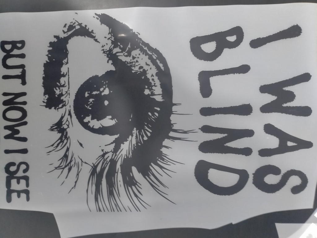 I Was Blind But Now I See print