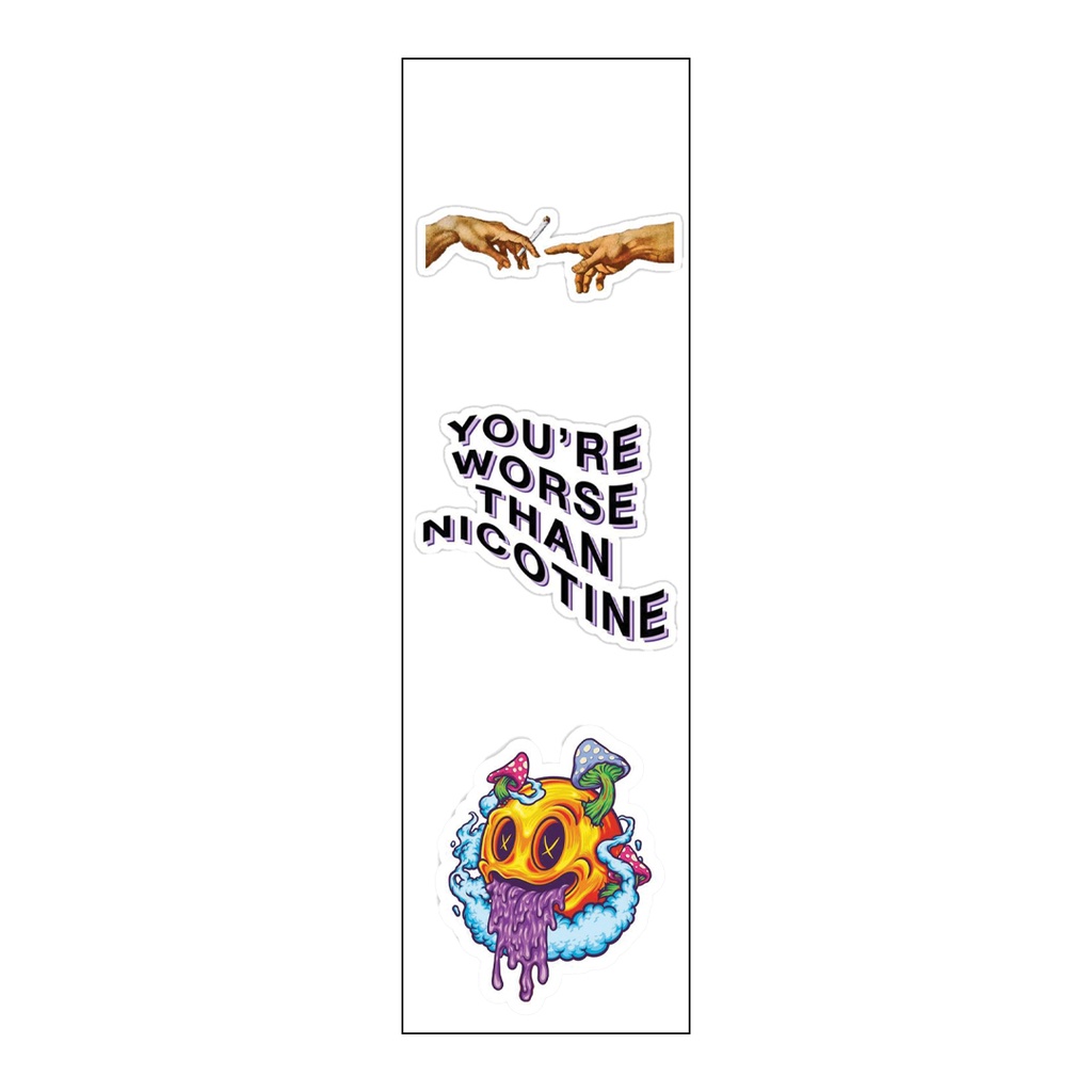 You’re Worse Then Nicotine Vinyl Sticker Pack Reusable &amp; Waterproof
