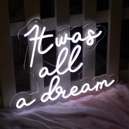 [HH00005818] It Was All a Dream Neon Led Light Sign Art Decor ‎